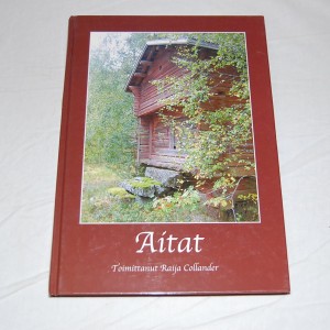 Raija Collander (toim.) Aitat